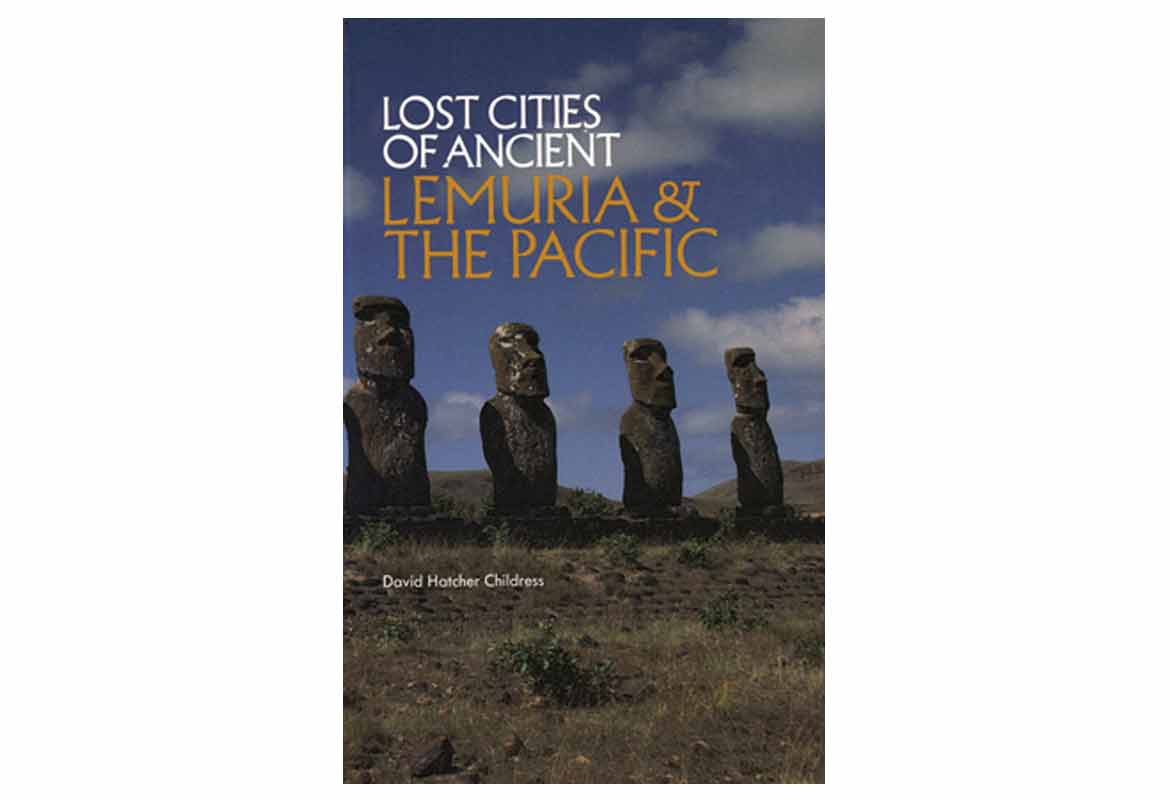 Lost Cities of Ancient Lemuria and the Pacific