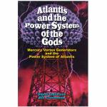 Atlantis and the Power System of the Gods